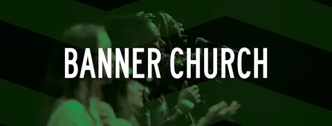 Banner Church