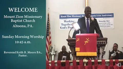 Mount Zion Missionary Baptist Church Altoona, PA
