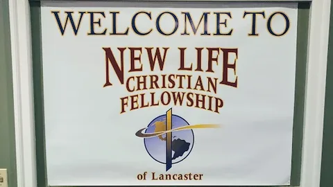 New Life Christian Fellowship Church of Lancaster