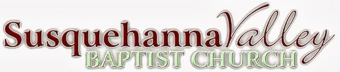 Susquehanna Valley Baptist Church