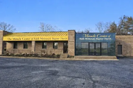 The Miracle Center of Faith Missionary Baptist Church