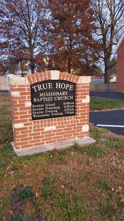 True Hope Missionary Baptist Church